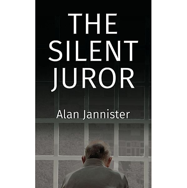 Silent Juror / 2QT Limited (Publishing), Alan Jannister