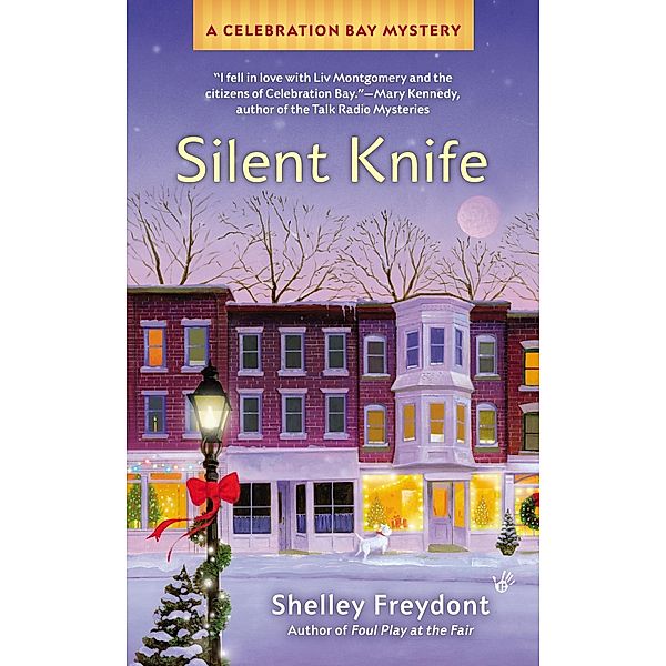 Silent Knife / A Celebration Bay Mystery Bd.2, Shelley Freydont