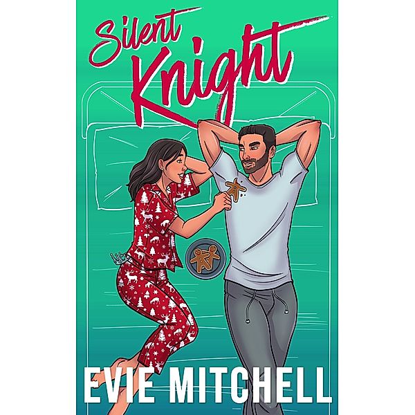 Silent Knight (Reigning Hearts, #2) / Reigning Hearts, Evie Mitchell