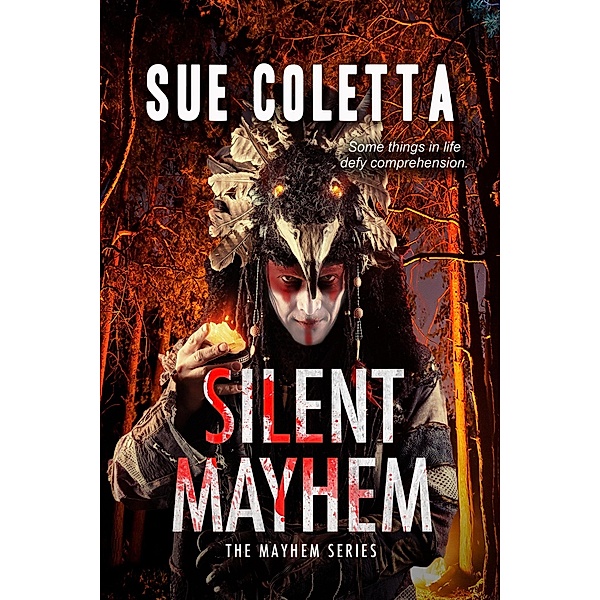 Silent Mayhem (Mayhem Series) / Mayhem Series, Sue Coletta