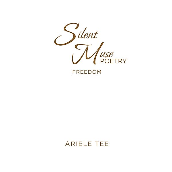 Silent Muse Poetry, Ariele Tee