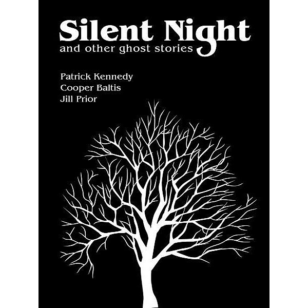 Silent Night and other ghost stories, Patrick Kennedy