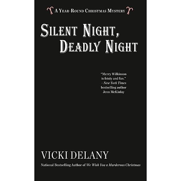 Silent Night, Deadly Night / A Year-Round Christmas Mystery Bd.4, Vicki Delany