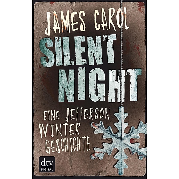 Silent Night - Eine Jefferson-Winter-Geschichte / Jefferson Winter Bd.5, James Carol
