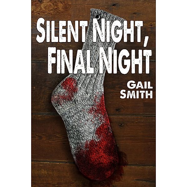Silent Night, Final Night, Linda Mooney, Gail Smith
