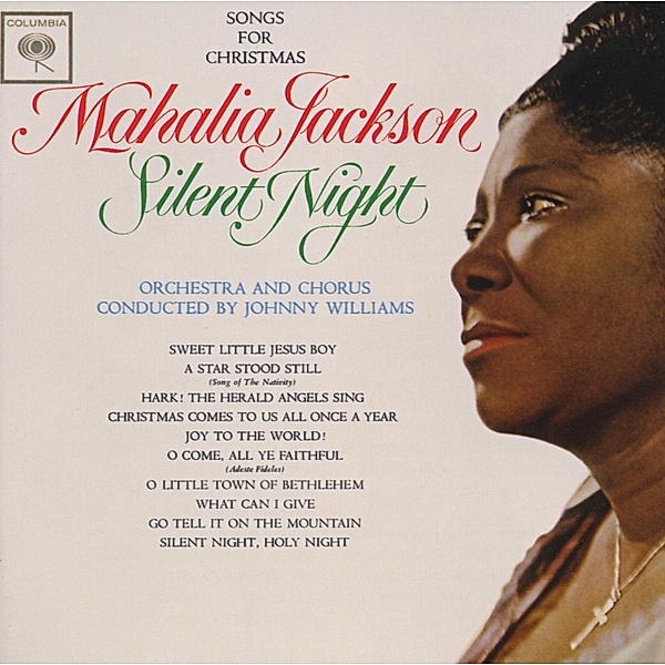 Silent Night: Songs For Christmas, Mahalia Jackson