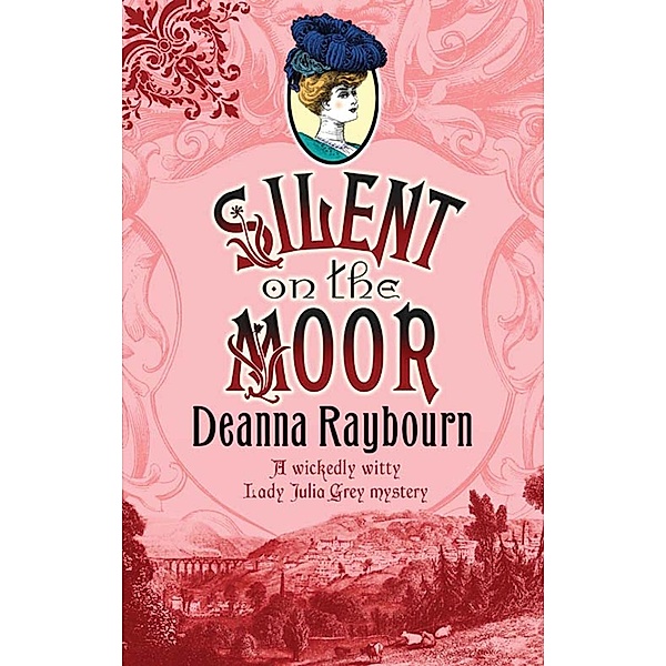 Silent On The Moor, Deanna Raybourn