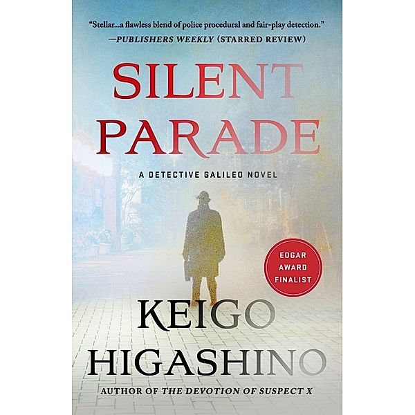 Silent Parade, Keigo Higashino