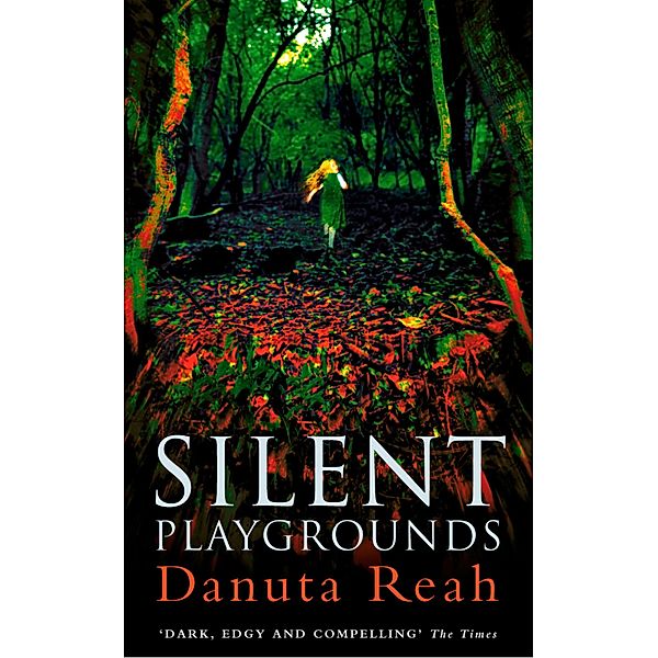 Silent Playgrounds, Danuta Reah