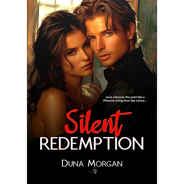 Silent Redemption, Duna Morgan
