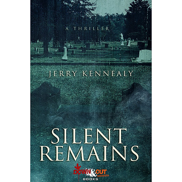 Silent Remains, Jerry Kennealy