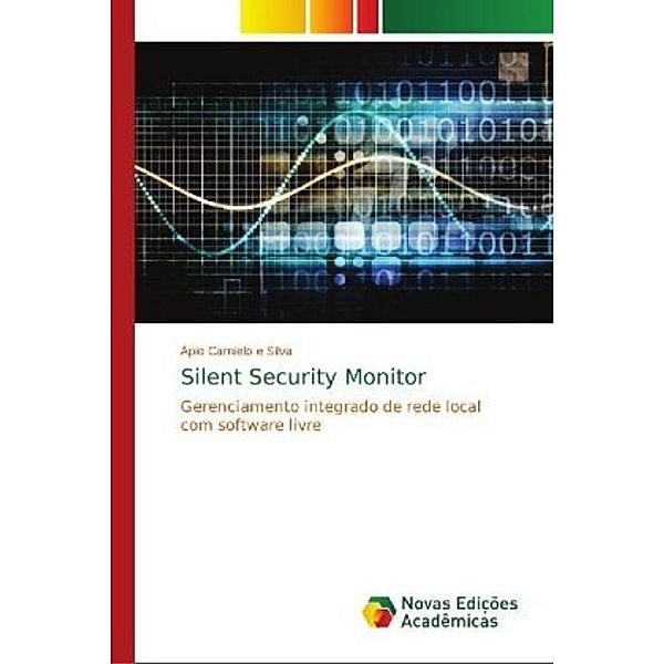 Silent Security Monitor, Ápio Carnielo e Silva