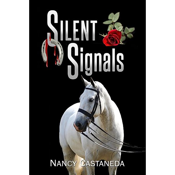 Silent Signals (Susan Soble Mysteries, #2) / Susan Soble Mysteries, Nancy Castaneda