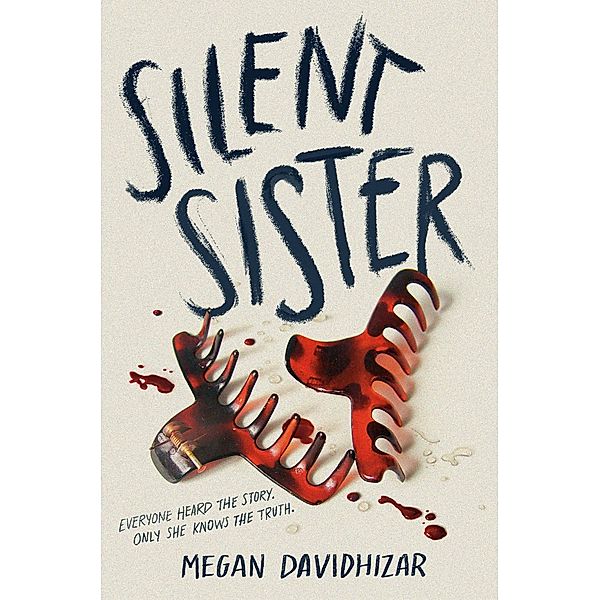 Silent Sister, Megan Davidhizar