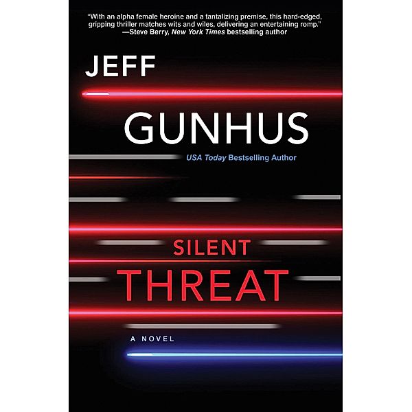 Silent Threat, Jeff Gunhus