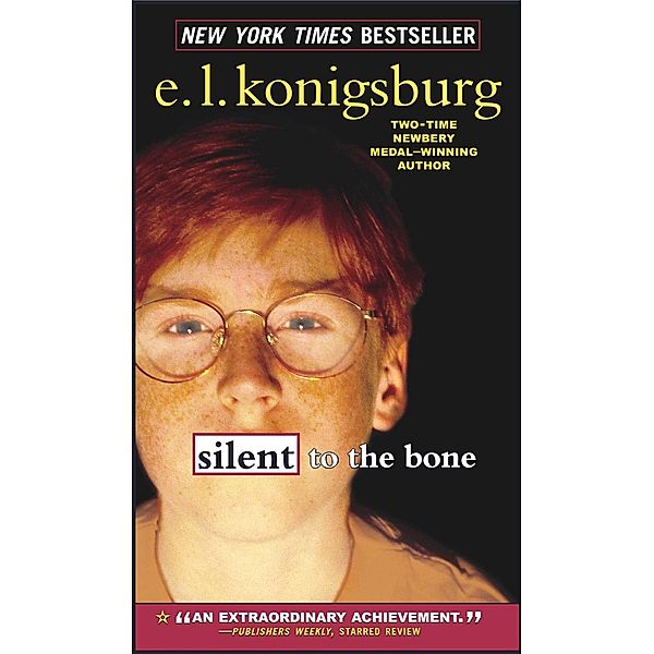Silent to the Bone, E. L. Konigsburg