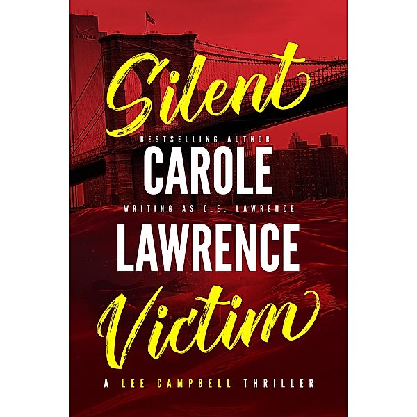 Silent Victim, C. E. Lawrence