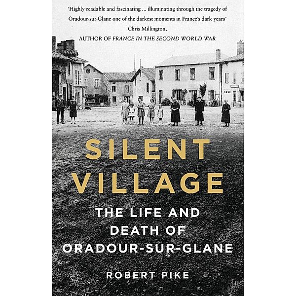 Silent Village, Robert Pike