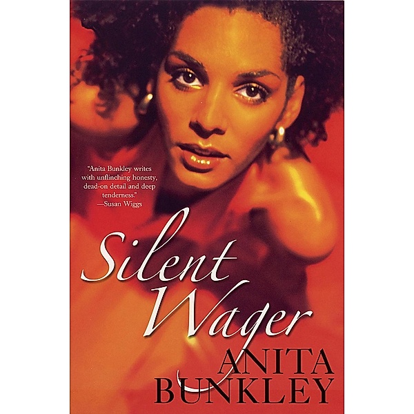 Silent Wager, Anita Bunkley
