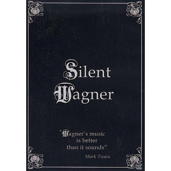 Silent Wagner, Richard Wagner