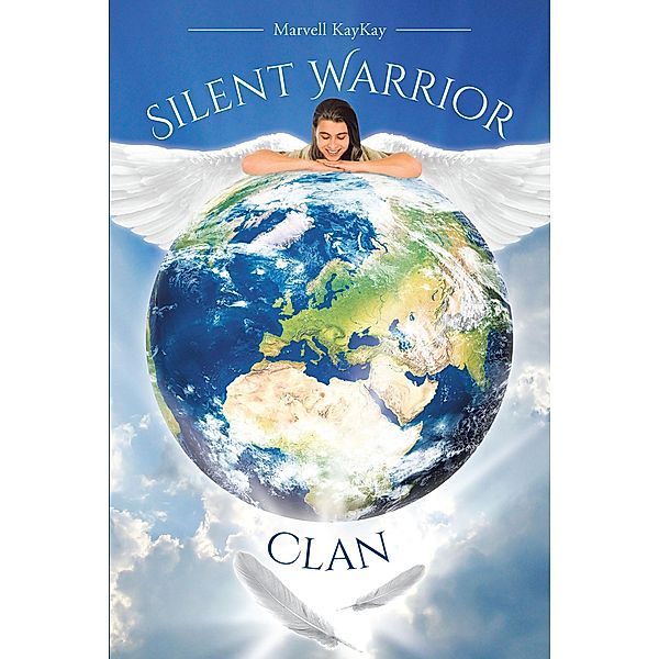 Silent Warrior Clan / Page Publishing, Inc., Marvell Kaykay