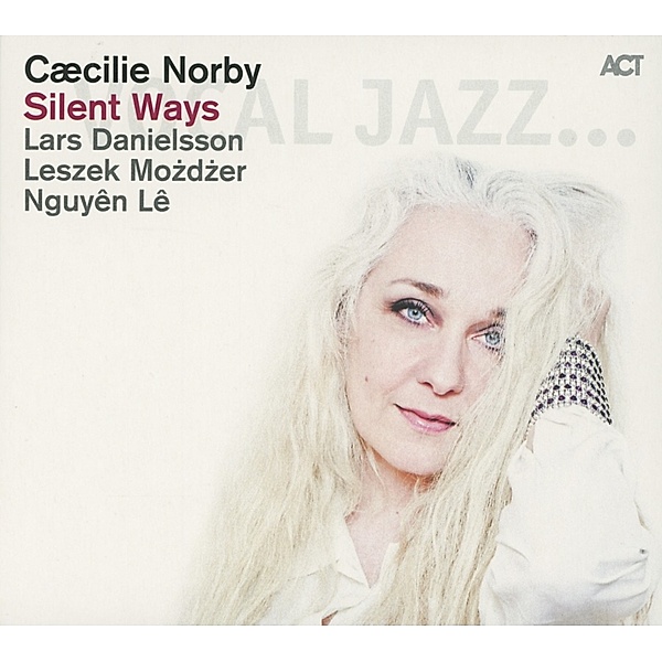 Silent Ways, Cæcilie Norby