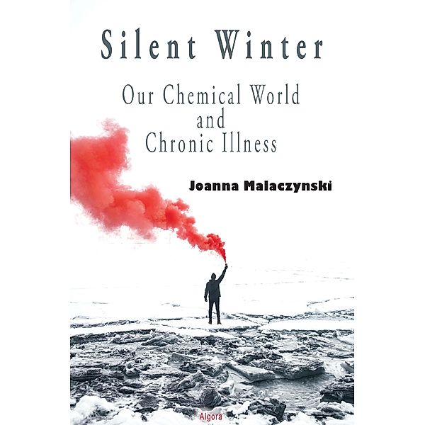 Silent Winter, Joanna Malaczynski