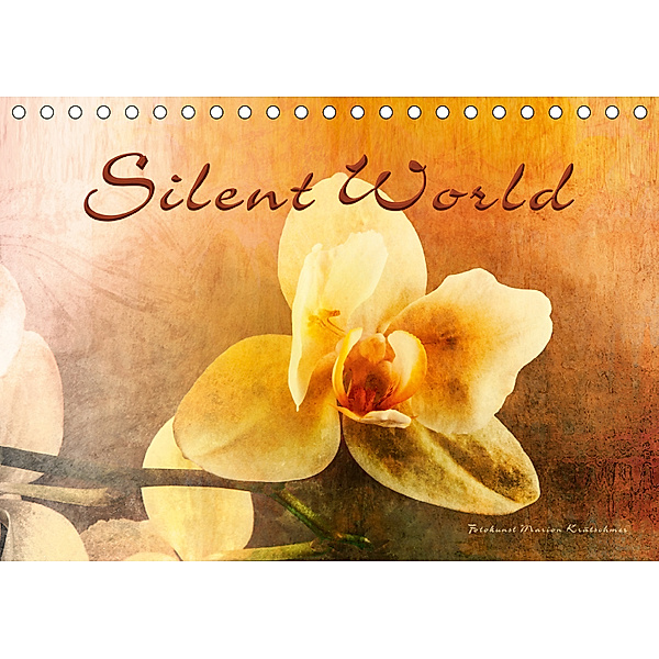 Silent World (Tischkalender 2019 DIN A5 quer), Marion Krätschmer
