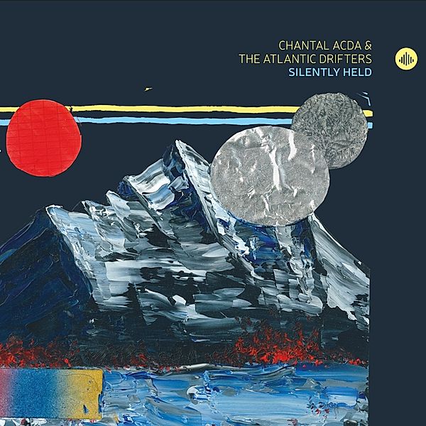 Silently Held, Chantal Acda & the Atlantic Drifters