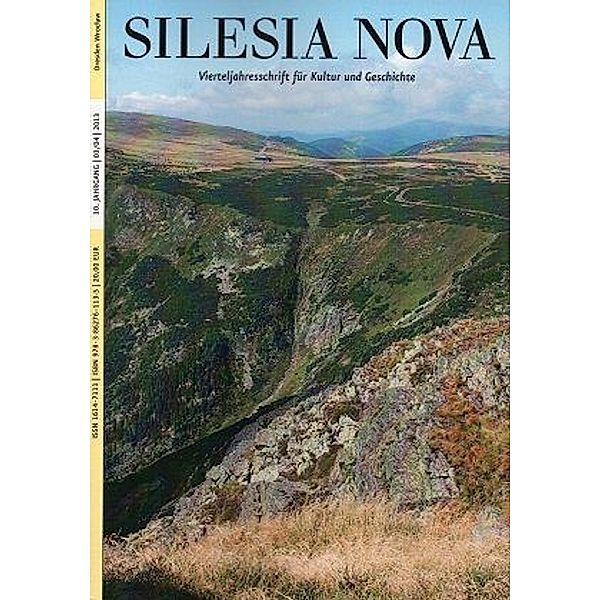 Silesia Nova. Zeitschrift für Kultur und Geschichte / 3-4/2013 / Silesia Nova. Zeitschrift für Kultur und Geschichte / Silesia Nova