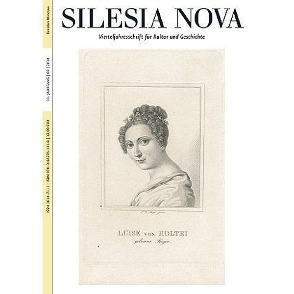 Silesia Nova. Zeitschrift für Kultur und Geschichte / 3/2014 / Silesia Nova. Zeitschrift für Kultur und Geschichte / Silesia Nova