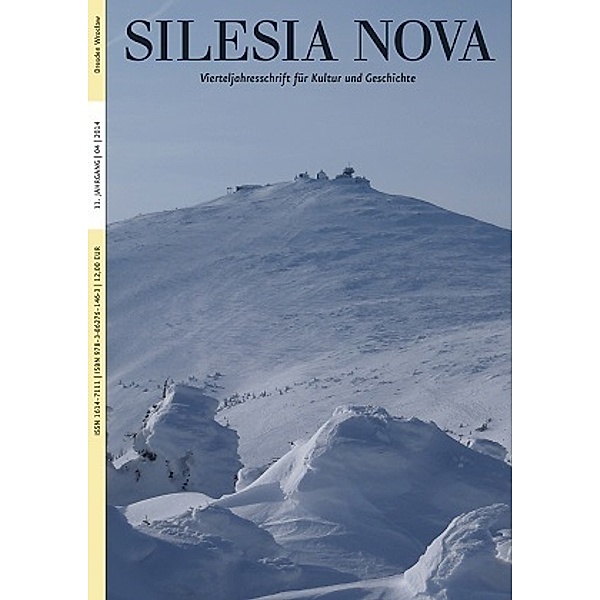 Silesia Nova. Zeitschrift für Kultur und Geschichte / 4/2014 / Silesia Nova. Zeitschrift für Kultur und Geschichte / Silesia Nova