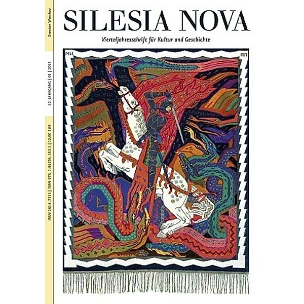 Silesia Nova. Zeitschrift für Kultur und Geschichte / 1/2015 / Silesia Nova. Zeitschrift für Kultur und Geschichte / Silesia Nova