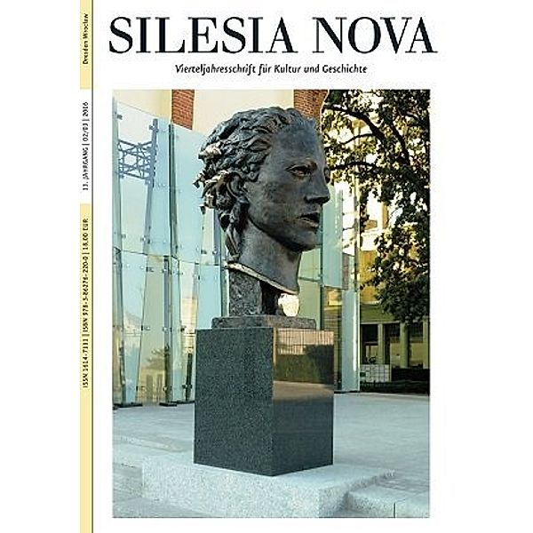 Silesia Nova. Zeitschrift für Kultur und Geschichte / 2-3/2016 / Silesia Nova. Zeitschrift für Kultur und Geschichte / Silesia Nova, Wolfgang Schlott