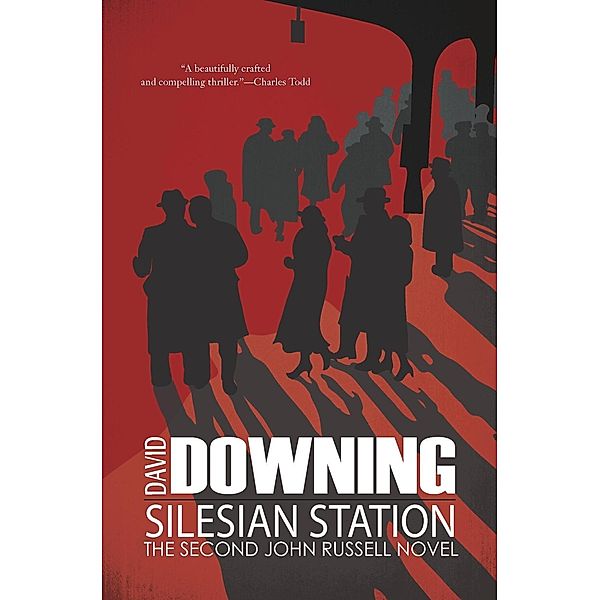 Silesian Station / A John Russell WWII Spy Thriller Bd.2, David Downing