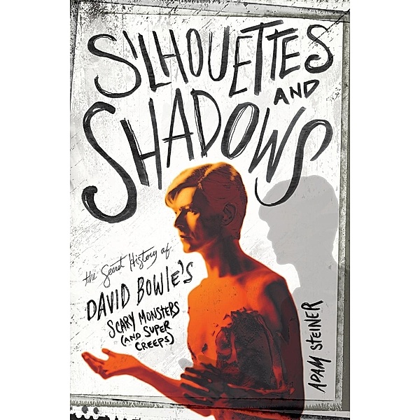 Silhouettes and Shadows, Adam Steiner