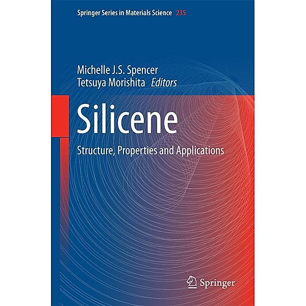 Silicene / Springer Series in Materials Science Bd.235
