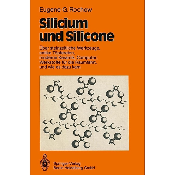 Silicium und Silicone, Eugene G. Rochow