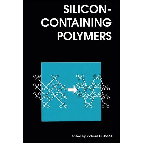 Silicon-Containing Polymers / ISSN