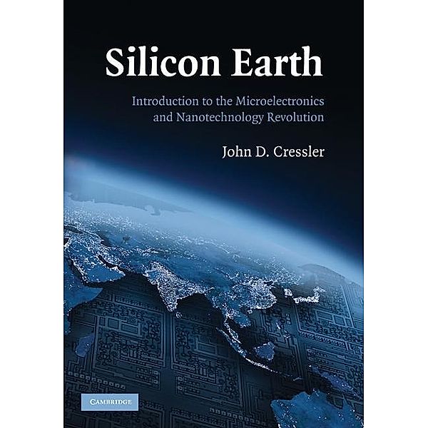 Silicon Earth, John D. Cressler