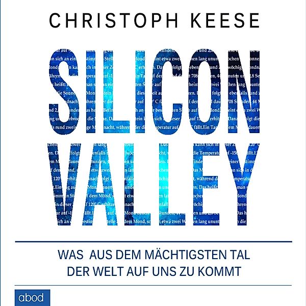 Silicon Valley, Christoph Keese