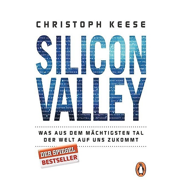 Silicon Valley, Christoph Keese