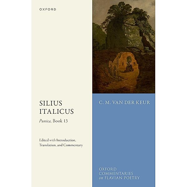 Silius Italicus: Punica, Book 13, C. M. van der Keur