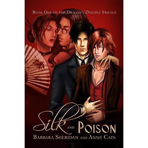 Silk and Poison, Barbara Sheridan