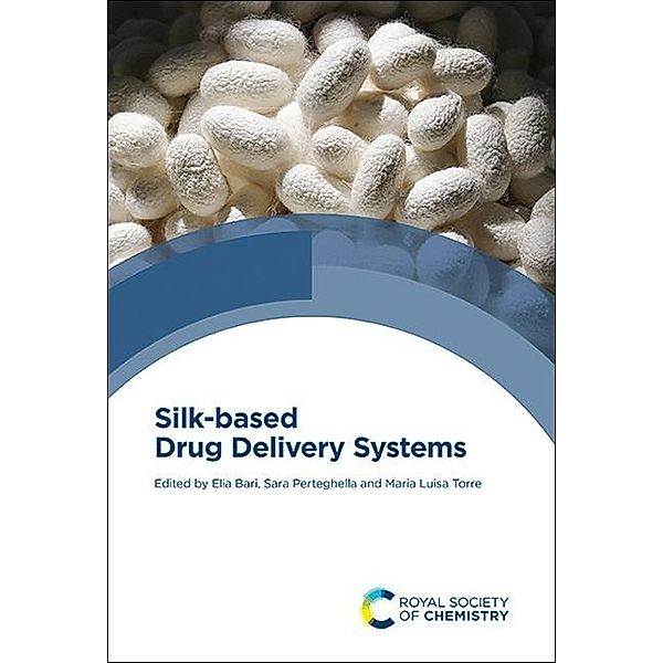 Silk-based Drug Delivery Systems