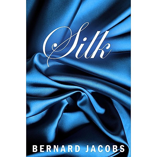 Silk / Bernard Jacobs, Bernard Jacobs