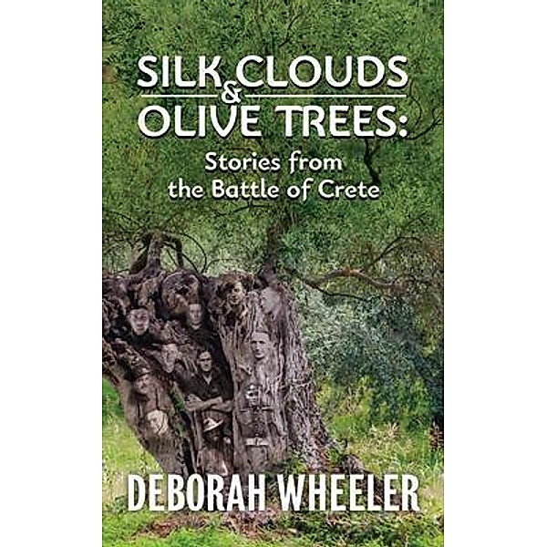 Silk Clouds and Olive Trees, Deborah Wheeler