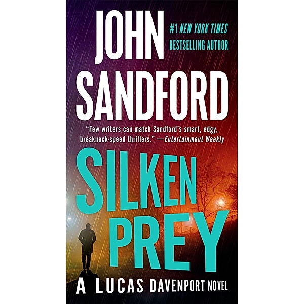 Silken Prey / A Prey Novel Bd.23, John Sandford