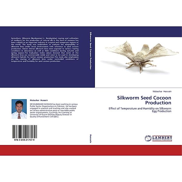 Silkworm Seed Cocoon Production, Mubashar Hussain