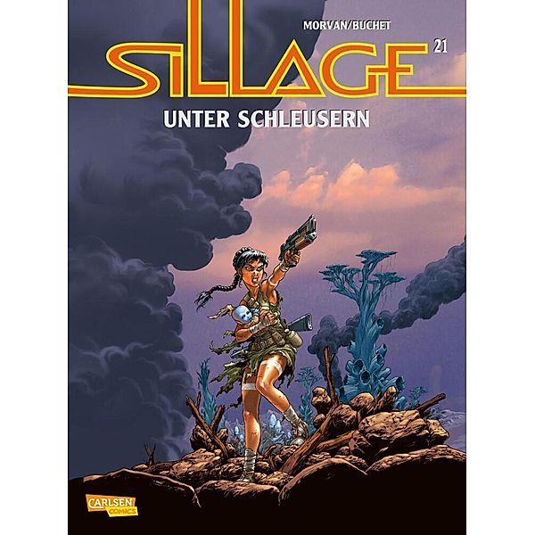 Sillage 21: Unter Schleusern, Jean David Morvan, Philippe Buchet